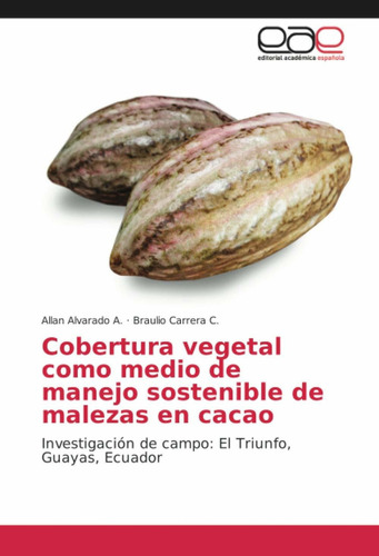 Libro Cobertura Vegetal Como Medio De Manejo Sostenible Lcm4