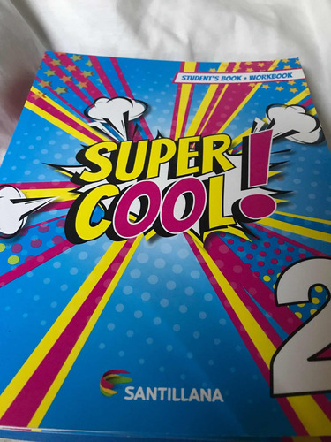 Súper Cool ! 2 ,students + Workbook