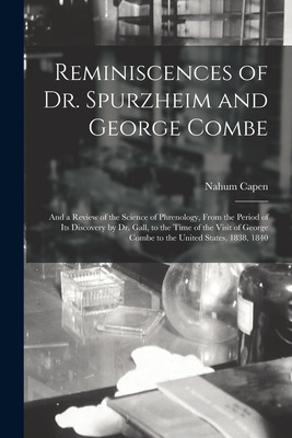 Libro Reminiscences Of Dr. Spurzheim And George Combe: An...