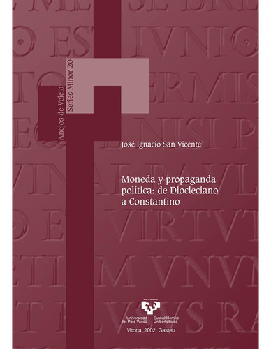Libro Moneda Y Propaganda Polãtica: De Diocleciano A Con...