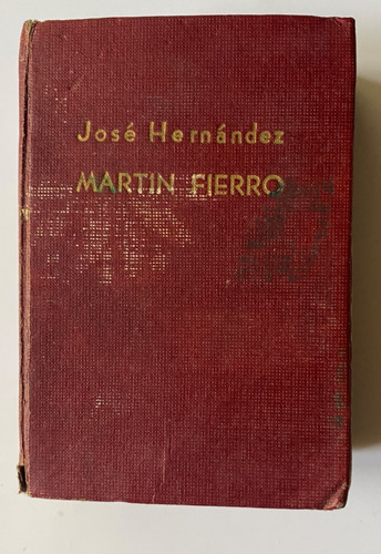 Martín Fierro Minilibro 1954 / José Hernández    A5