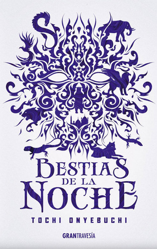 Bestias De La Noche (libro Original)