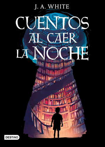 Cuentos al caer la noche, de White, J.A.. Serie La isla del tiempo Editorial Destino Infantil & Juvenil México, tapa blanda en español, 2021