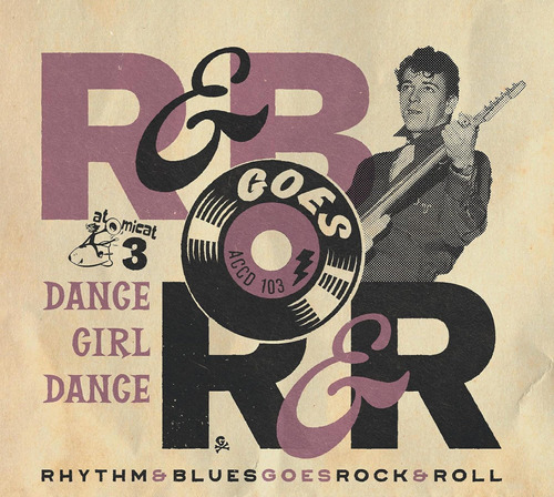 Cd: Rhythm & Blues Goes Rock & Roll 3: Dance (varios Artista