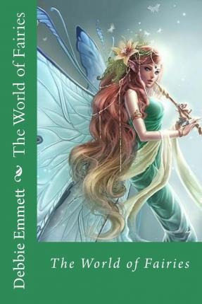 Libro The World Of Fairies - Debbie Joy Emmett Pastor