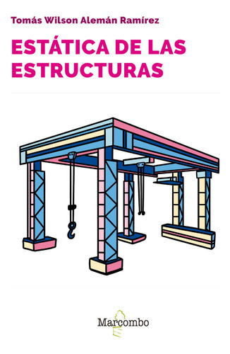 Libro Estatica De Las Estructuras - Aleman Ramirez,tomas ...
