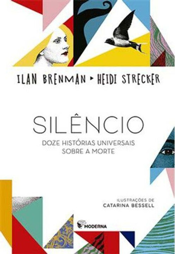 Libro Silencio: Doze Historias Universais Sobre A Morte De B