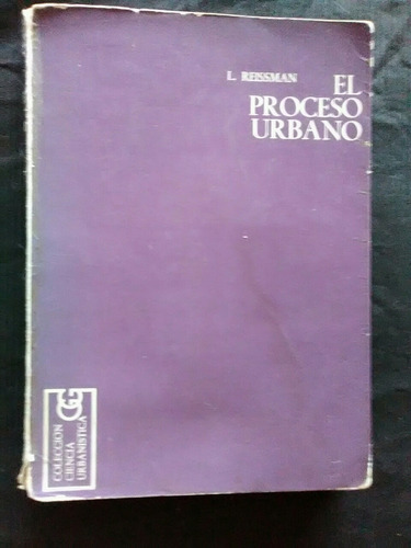 P2 L Reissman  El Proceso Urbano Las Ciudades En Sociedades