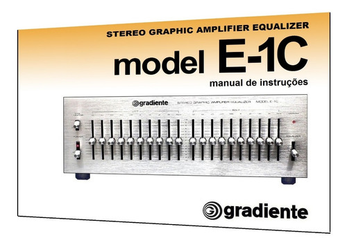 Manual Do Equalizador Gradiente Model E-1c (cópia)