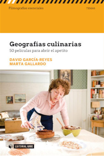 Geografias Culinarias 50 Peliculas Para Abrir El Apetito - D