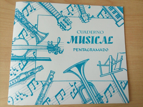 Cuaderno Musical Pentagramado