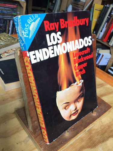 Los Endemoniados. Ray Brandeburgo. Lovecraft. Blackwood. (Usado)