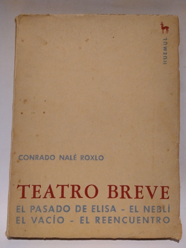 Teatro Breve - Conrado Nale Roxlo 