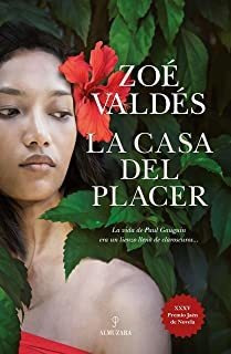 La Casa Del Placer: Premio Jaén De Novela (spanish Edi Lmz1