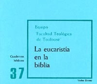 Cuaderno Biblico N 37 La Eucaristia En La Biblia 