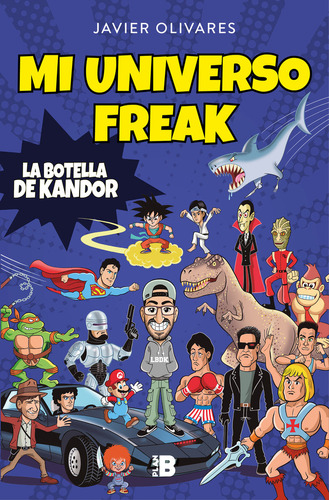 Mi Universo Freak - Olivares, Javier