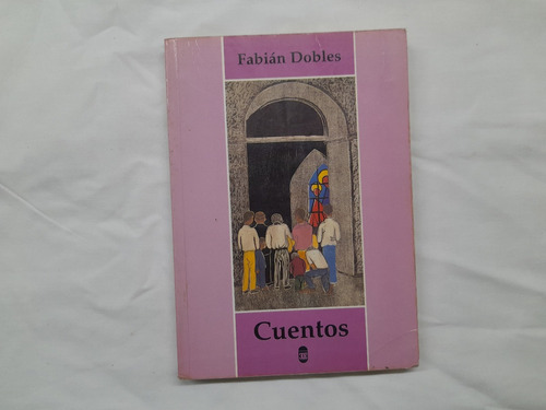 Cuentos Fabian Dobles Educa 1996