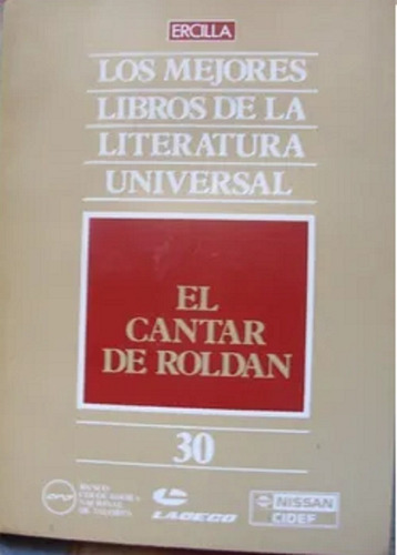 El Cantar De Roldán Biblioteca Ercilla N° 30 Ce