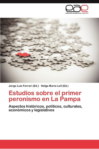 Libro: Estudios Sobre Primer Peronismo La Pampa: Aspect