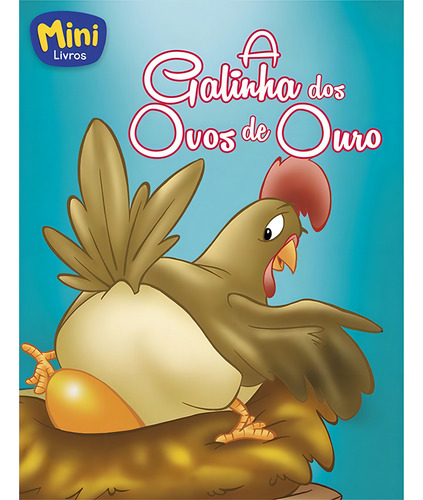 Mini - Fábulas: Galinha dos Ovos de Ouro, A, de Belli, Roberto. Editorial Todolivro Distribuidora Ltda., capa mole em português, 2016