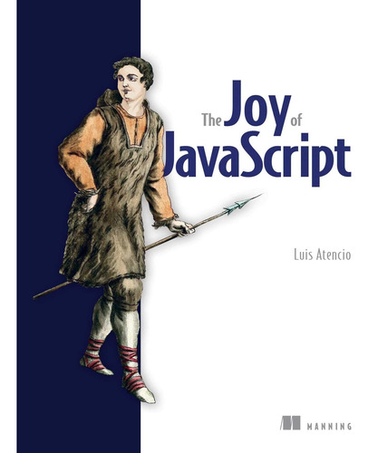 Libro: La Alegría De Javascript