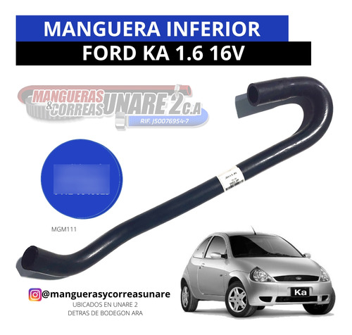 Manguera Inferior Ford Ka 1.6 Mgm111 Corta 