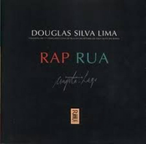 Rap Rua, De Lima,douglas Silva. Editora Rhj Editora, Capa Mole Em Português