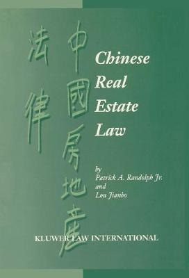 Libro Chinese Real Estate Law - Patrick A. Randolph Jr.