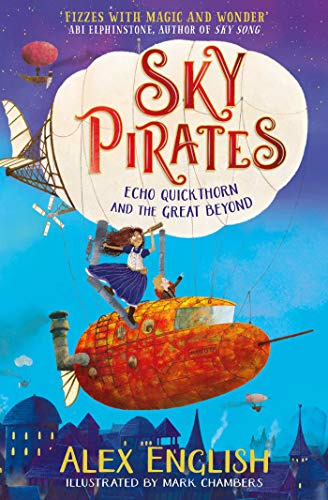 Libro Sky Pirates: Echo Quickthorn And The Great Beyond De E