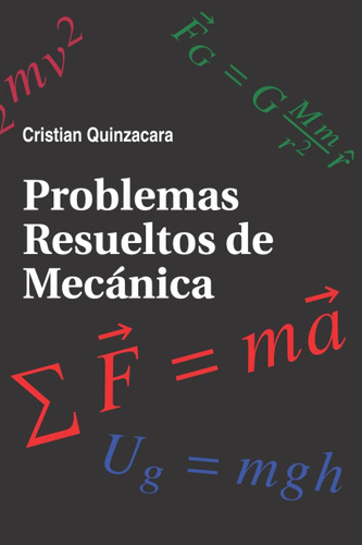 Libro: Problemas Resueltos De Mecánica (spanish Edition)