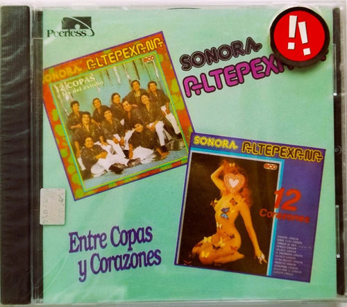 Sonora Altepexana Entre Copas Y Corazones Cd Nuevo (Usado)