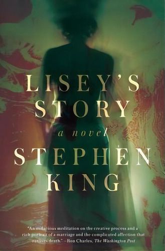 Lisey's Story, De Stephen King. Editorial Scribner Book Company, Tapa Blanda En Inglés