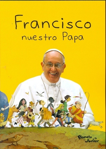 Francisco Nuestro Papa