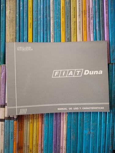 Manual De Uso Y Características Fiat Duna -rf Libros