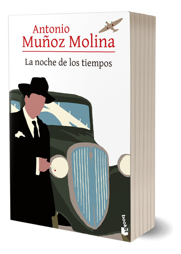 La Noche De Los Tiempos De Antonio Muñoz Molina - Booket