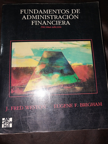 Fundamentos De Administración Financiera Weston Brigham D4