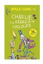 Libro Charlie Y La Fabrica De Chocolate De Roald Dahl