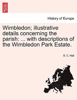 Libro Wimbledon; Illustrative Details Concerning The Pari...