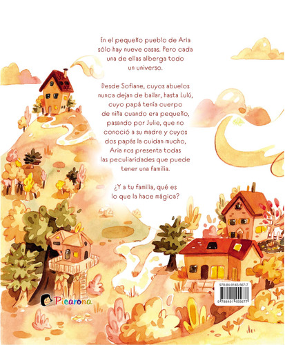 Todas las familias de mi pueblo, de Celier, Ophélie. Editorial PICARONA-OBELISCO, tapa dura en español, 2022