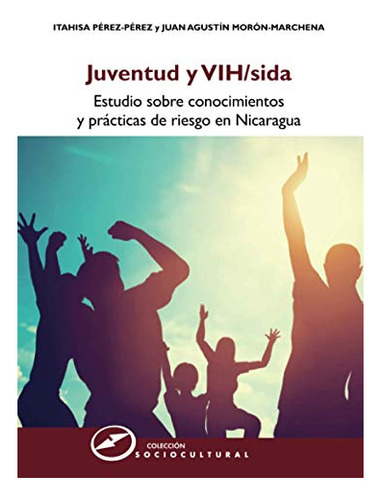 Libro Juventud Y Vih/sida  De Pérez-pérez, Itahisa