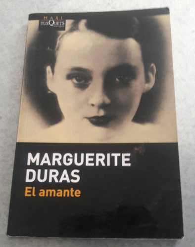 El Amante. Marguerite Duras