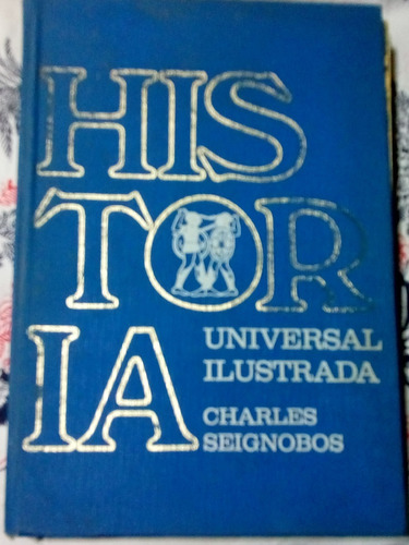 Historia Universal Ilustrada Tomo Ii - Zona Vte. Lopez