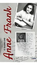 Comprar O Diário De Anne Frank, De Anne Frank. Série Clássicos Da Literatura Mundial Editora Otima Editora - Literatura Estrangeira, Capa Mole, Edição 1 Em Português