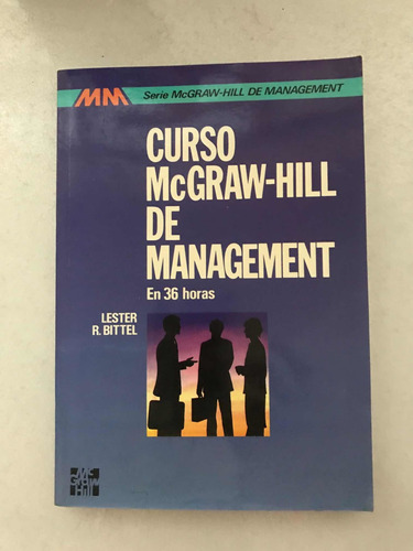 Curso Mcgraw-hill De Management En 36 Horas. Lester R. Bitte