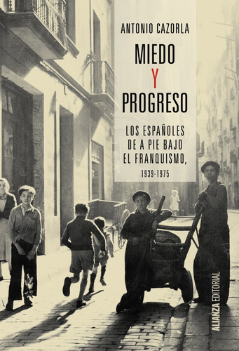 Miedo Y Progreso (libro Original)