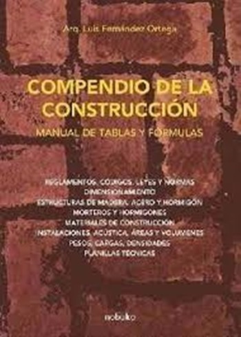 Compendio De La Construccion -  Fernandez Ortega - Nobuko