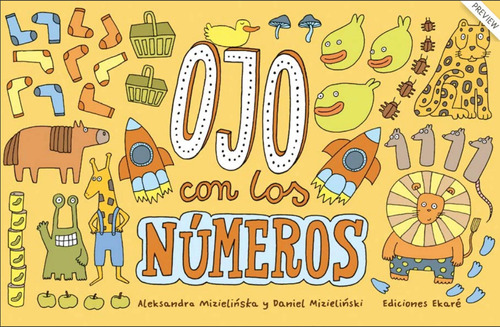 Libro: Ojo Con Los Números. Ediciones Ekaré