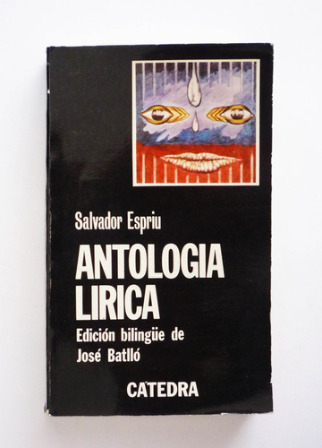 Antologia Lirica Edicion Bilingue - Salvador Espriu 