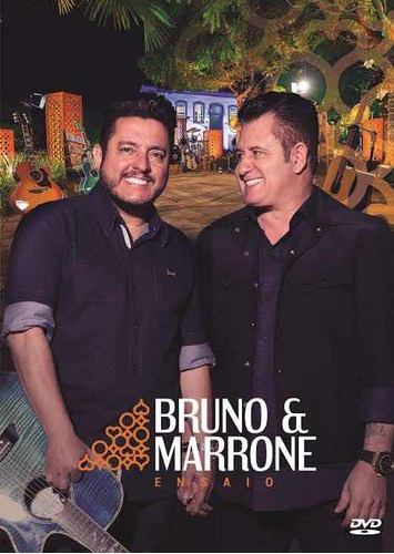 Dvd - Bruno & Marrone - Ensaio