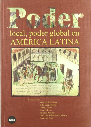 Libro Poder Localpoder Global En America Latina  De Garcia J